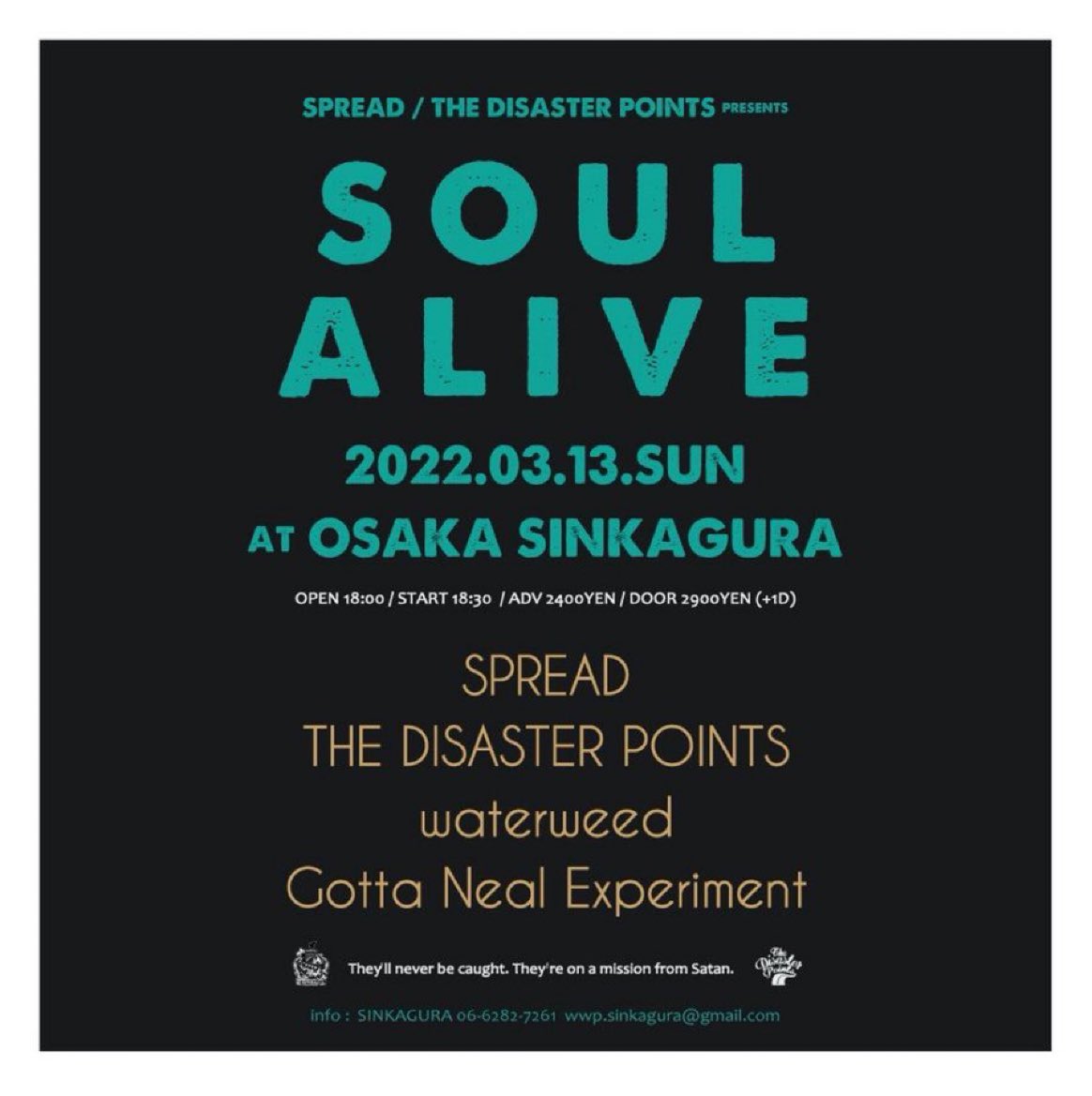 SPREAD & THE DISASTER POINTS presents [SOUL ALIVE]